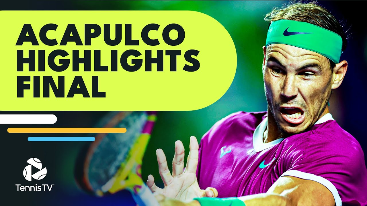 Rafa Nadal vs Cameron Norrie For The Title | Acapulco 2022 Final Highlights
