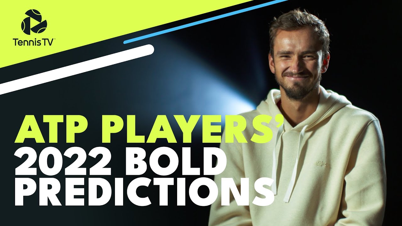 What’s Your BOLD Tennis Prediction for 2022? ATP Players Share Theirs…