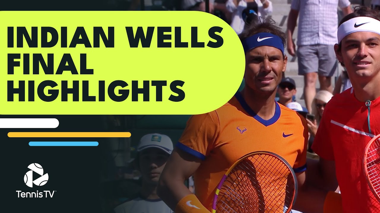 Taylor Fritz and Rafael Nadal Play for the Title | Indian Wells 2022 Final Highlights