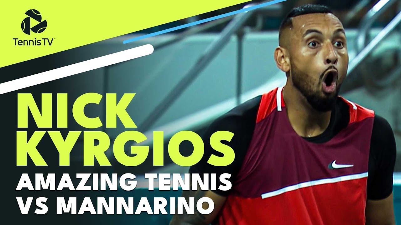AMAZING Nick Kyrgios Tennis vs Mannarino | Miami 2022 Highlights