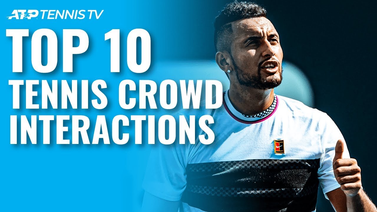 Top 10 Tennis Crowd Interaction Moments