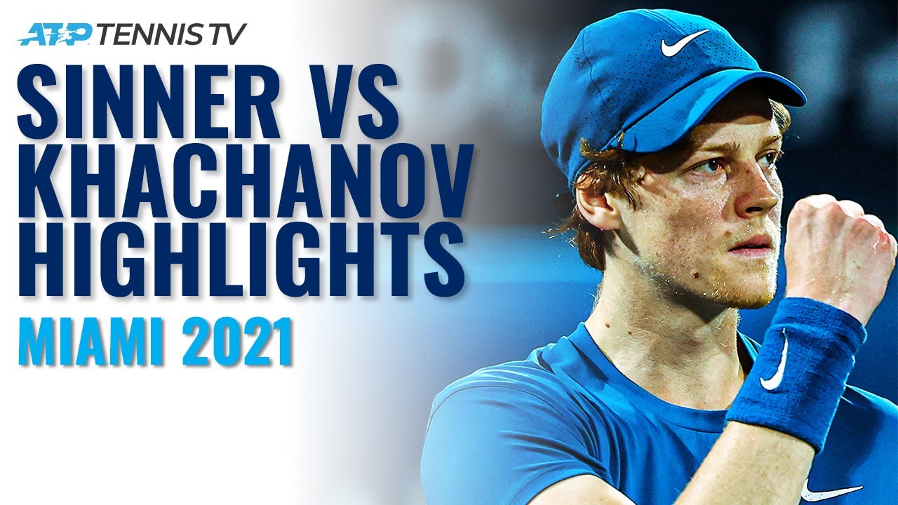 Jannik Sinner vs Karen Khachanov Highlights | Miami Open 2021