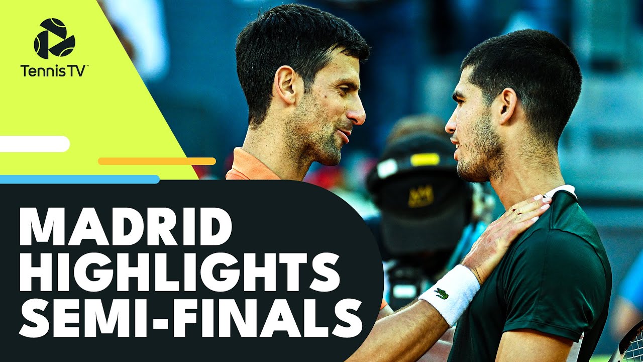 Djokovic vs Alcaraz Epic; Tsitsipas vs Zverev | Madrid 2022 Semi-Final Highlights