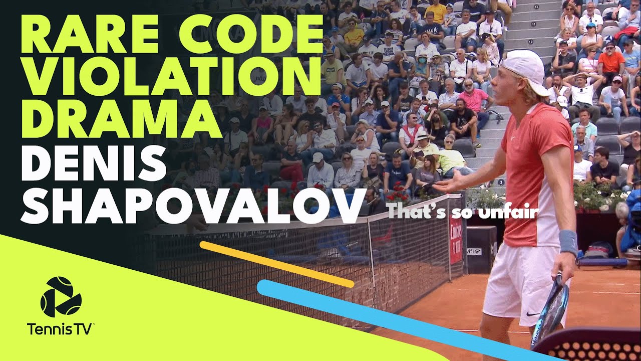 Drama as Denis Shapovalov gets RARE Tennis Code Violation | Rome 2022