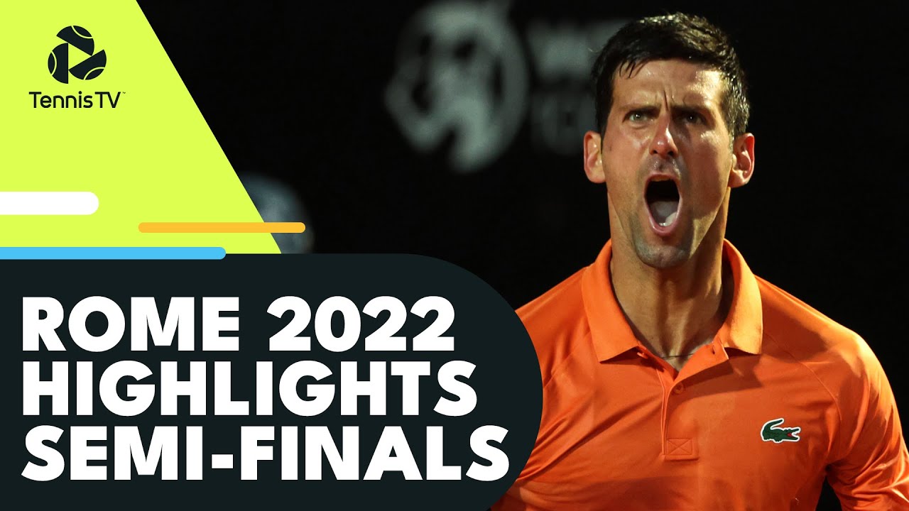 Djokovic vs Ruud; Tsitsipas vs Zverev | Rome 2022 Semi-Final Highlights