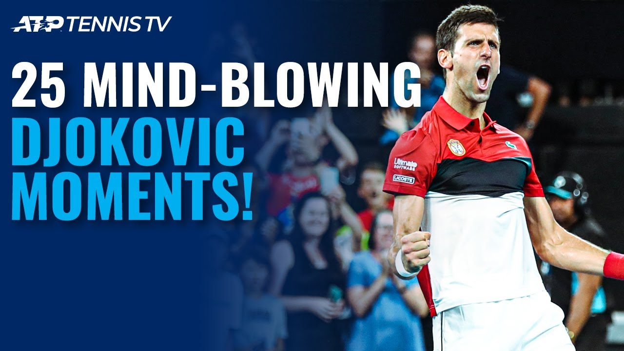 25 Novak Djokovic Moments That Will Blow Your Mind! ????